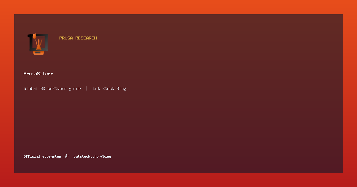 PrusaSlicer Guide: Profiles, Supports & Multi-Material